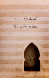 Taniosova pečina Amin Maalouf