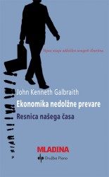 Ekonomika nedolžne prevare John Galbraith