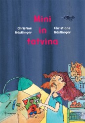 Mini in tatvina Christine Nöstlinger