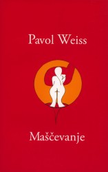 Maščevanje Pavol Weiss