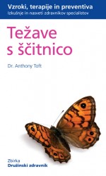 Težave s ščitnico dr. Anthony Toft