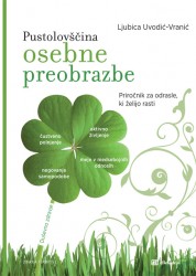 Pustolovščina osebne preobrazbe Ljubica Vranić